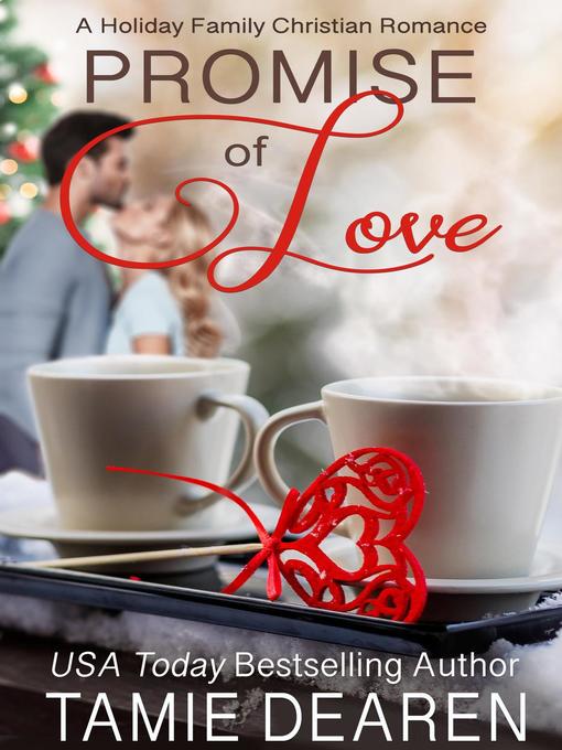 Title details for Promise of Love by Tamie Dearen - Available